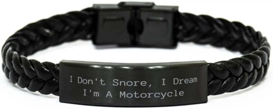 I Don't Snore, I Dream I'm A Motorcycle Braided Leather Bracelet, Dad Present from Son, New Engraved Bracelet for Father, Unique dad, Gift for dad