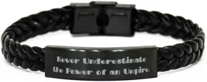 Motivational Umpire Braided Leather Bracelet, Never Underestimate the Power, Present For Men Women, Useful Gifts From Colleagues, Beaded bracelet, Charm bracelet, Cuff bracelet, Friendship bracelet,
