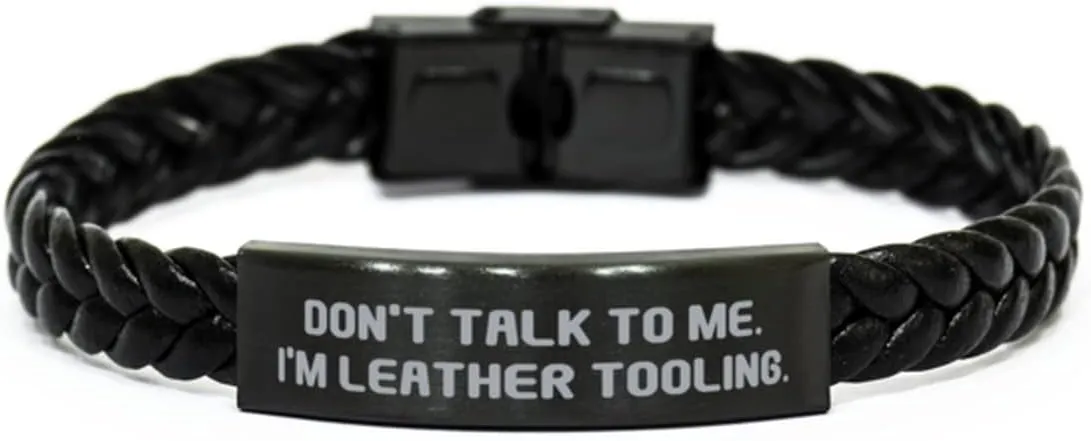 Perfect Leather Tooling Gifts, Don't Talk to Me. I'm Leather Tooling, Love Birthday Braided Leather Bracelet From Friends, Handmade, Unique, One of a kind, Boho chic, Rustic, Earthy, Natural materials