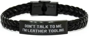 Perfect Leather Tooling Gifts, Don't Talk to Me. I'm Leather Tooling, Love Birthday Braided Leather Bracelet From Friends, Handmade, Unique, One of a kind, Boho chic, Rustic, Earthy, Natural materials